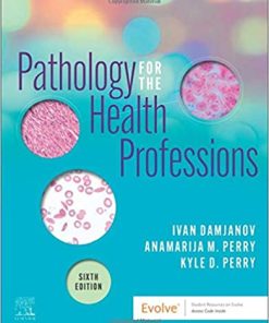 Test Bank for Pathology for the Health Professions