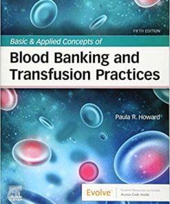 Test Bank for Basic & Applied Concepts of Blood Banking and Transfusion Practices