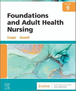 Test Bank for Foundations and Adult Health Nursing