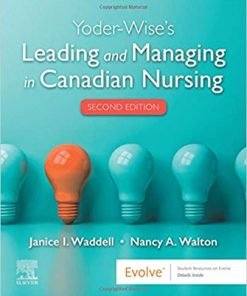 Test Bank for Yoder-Wise’s Leading and Managing in Canadian Nursing