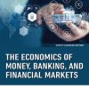 The Economics of Money, Banking and Financial Markets