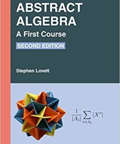 Abstract Algebra, A First Course