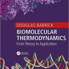 Biomolecular Thermodynamics