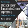 Electrical Power Transmission System Engineering