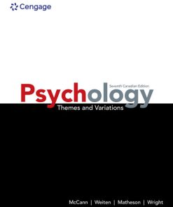 Test Bank for Psychology, Themes and Variations, Doug McCann, Weiten, Matheson & Wright, 7th Canadian Edition