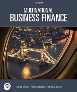 Solutions Manual for Multinational Business Finance, David K. Eiteman, Stonehill & Moffett, 16th Edition