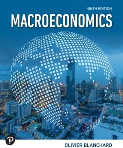 Test Bank for Macroeconomics, Olivier Blanchard, 9th Edition