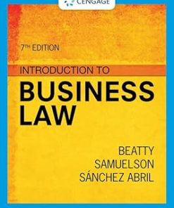 Test Bank for Introduction to Business Law, Jeffrey F. Beatty, Susan S. Samuelson & Patricia Sanchez Abril, 7th Edition