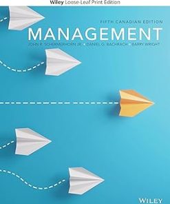 Test Bank for Management, John R. Schermerhorn, Daniel G. Bachrach & Barry Wright, 5th Canadian Edition