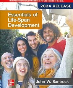 Test Bank for Essentials of Life-Span Development, John Santrock, 2024 Release