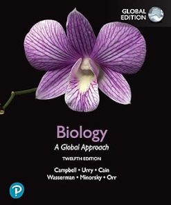 Test Bank for Biology, A Global Approach, Neil A. Campbell, Urry, Cain, Wasserman, Minorsky & Orr, 12th Global Edition