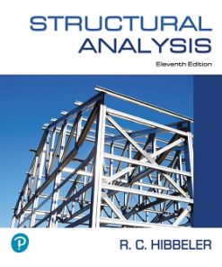 Solutions Manual for Structural Analysis, Russell C. Hibbeler, 11th Edition