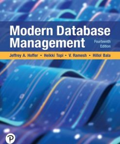 Solutions Manual for Modern Database Management, Jeff Hoffer, Heikki Topi, Ramesh Venkataraman & Hillol Bala, 14th Edition