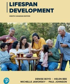 Test Bank for Lifespan Development, Denise Boyd, Bee, Jaworsky & Johnson, 8th Canadian Edition