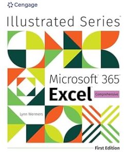 Solutions Manual for Illustrated Microsoft® 365® Excel® Comprehensive, Lynn Wermers, 1st Edition