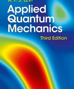 Solutions Manual for Applied Quantum Mechanics, A. F. J. Levi, 3rd Edition