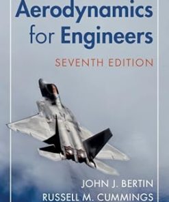 Solutions Manual for Aerodynamics for Engineers, John J. Bertin & Russell M. Cummings, 7th Edition
