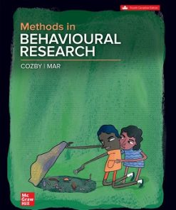 Test Bank for Methods in Behavioral Research, Paul C Cozby, Raymond A. Mar & Scott Bates, 4th Canadian Edition