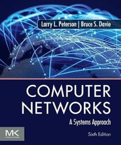 Solutions Manual for Computer Networks, A Systems Approach, Larry Peterson & Bruce Davie, 6th Edition
