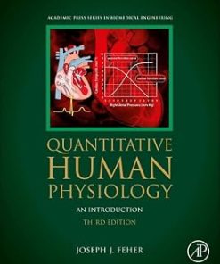 Solutions Manual for for Quantitative Human Physiology, An Introduction, Joseph Feher, 3rd Edition