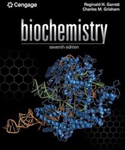 Solutions Manual for Biochemistry, Reginald H. Garrett & Charles M. Grisham, 7th Edition