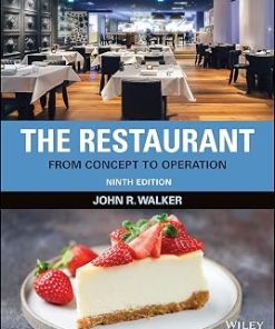 Test Bank for The Restaurant, From Concept to Operation, John R. Walker, 9th Edition