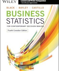 Test Bank for Business Statistics for Contemporary Decision Making, Ken Black, Ignacio Castillo & Tiffany Bayley, 4th Canadian Edition